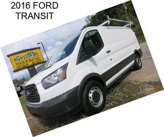 2016 FORD TRANSIT