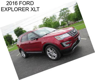 2016 FORD EXPLORER XLT