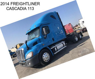 2014 FREIGHTLINER CASCADIA 113