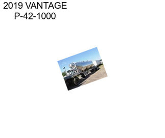 2019 VANTAGE P-42-1000