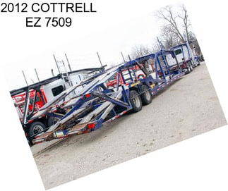 2012 COTTRELL EZ 7509