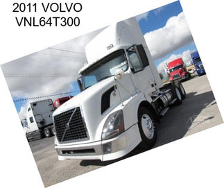 2011 VOLVO VNL64T300