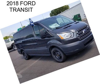 2018 FORD TRANSIT