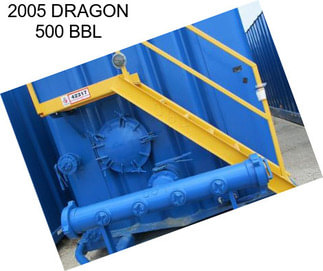 2005 DRAGON 500 BBL