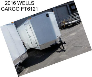 2016 WELLS CARGO FT6121