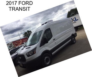 2017 FORD TRANSIT