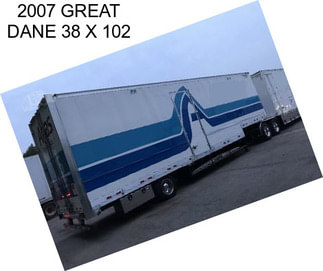 2007 GREAT DANE 38 X 102
