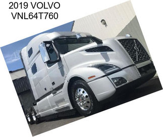 2019 VOLVO VNL64T760