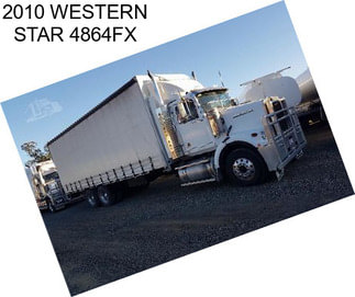 2010 WESTERN STAR 4864FX