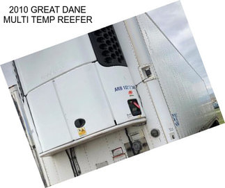 2010 GREAT DANE MULTI TEMP REEFER