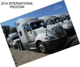 2014 INTERNATIONAL PROSTAR