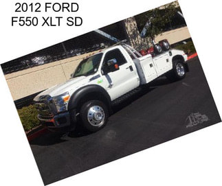 2012 FORD F550 XLT SD