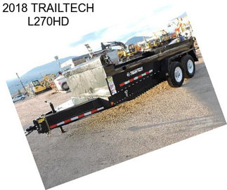 2018 TRAILTECH L270HD