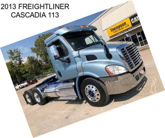 2013 FREIGHTLINER CASCADIA 113