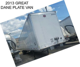 2013 GREAT DANE PLATE VAN