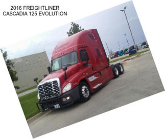 2016 FREIGHTLINER CASCADIA 125 EVOLUTION