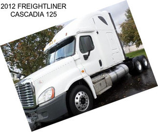 2012 FREIGHTLINER CASCADIA 125