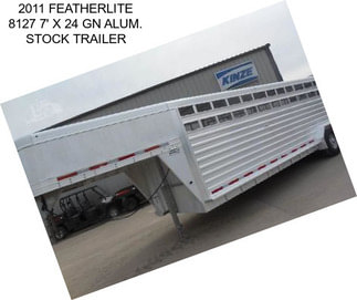 2011 FEATHERLITE 8127 7\' X 24 GN ALUM. STOCK TRAILER