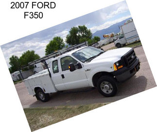 2007 FORD F350