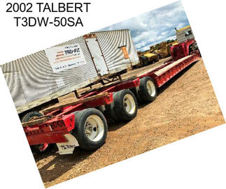 2002 TALBERT T3DW-50SA