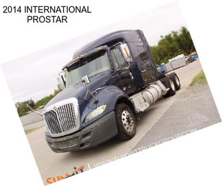 2014 INTERNATIONAL PROSTAR