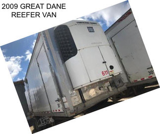 2009 GREAT DANE REEFER VAN