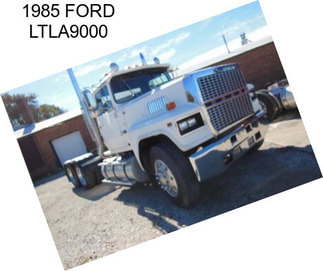 1985 FORD LTLA9000