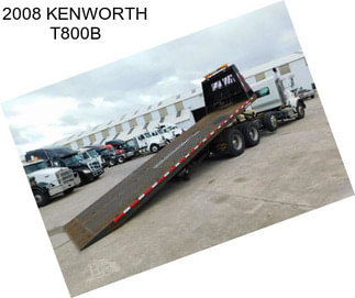 2008 KENWORTH T800B