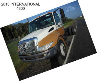 2013 INTERNATIONAL 4300