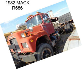 1982 MACK R686