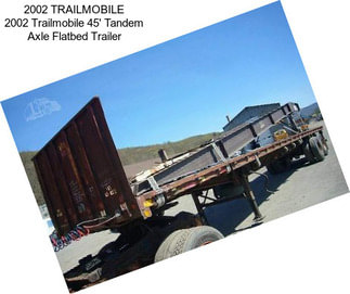 2002 TRAILMOBILE 2002 Trailmobile 45\' Tandem Axle Flatbed Trailer