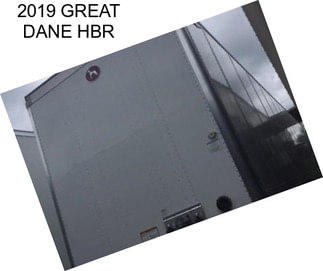 2019 GREAT DANE HBR