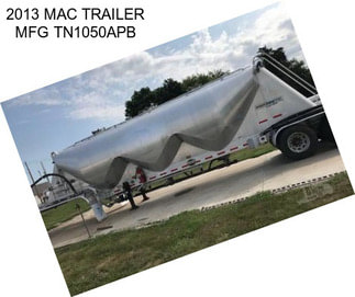 2013 MAC TRAILER MFG TN1050APB