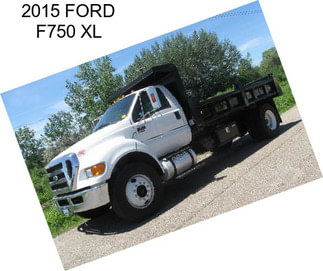 2015 FORD F750 XL