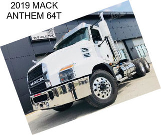 2019 MACK ANTHEM 64T