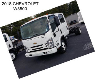 2018 CHEVROLET W3500