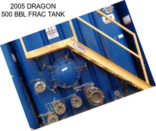 2005 DRAGON 500 BBL FRAC TANK