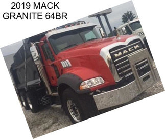 2019 MACK GRANITE 64BR