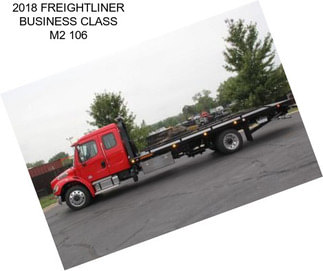 2018 FREIGHTLINER BUSINESS CLASS M2 106