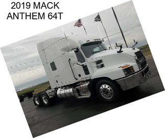 2019 MACK ANTHEM 64T