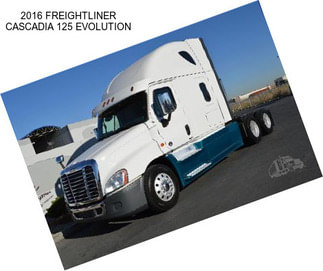 2016 FREIGHTLINER CASCADIA 125 EVOLUTION