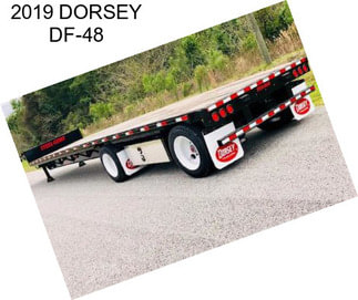 2019 DORSEY DF-48