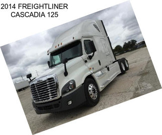 2014 FREIGHTLINER CASCADIA 125