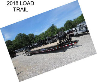 2018 LOAD TRAIL