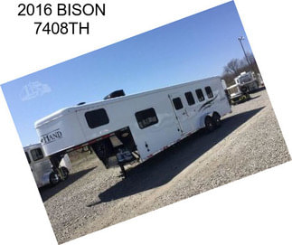 2016 BISON 7408TH