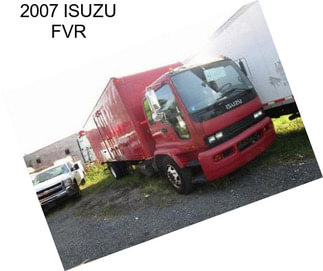 2007 ISUZU FVR