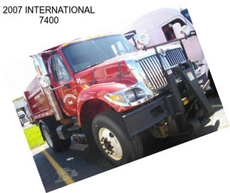 2007 INTERNATIONAL 7400