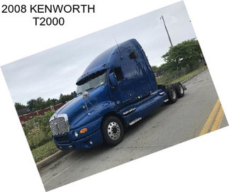 2008 KENWORTH T2000