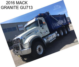 2016 MACK GRANITE GU713