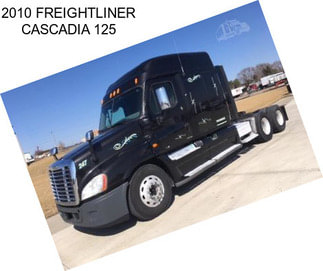 2010 FREIGHTLINER CASCADIA 125